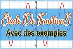 Etude de fonctions