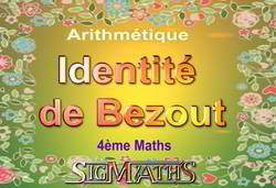 Arithmetique:Identité de Bezout