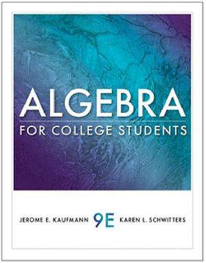ALGEBRA FOR COLLEGE STUDENTS