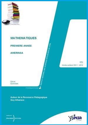 MATHEMATIQUES PREMIERE ANNEE cours et exercices