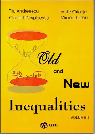 Old and New Inequalities Volume1