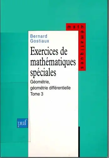 Exercices de mathématiques spéciales - Tome 3