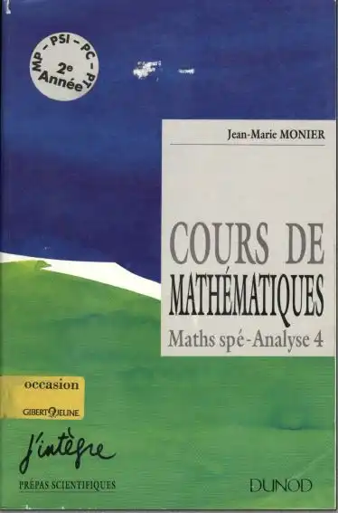 COURS DE MATHEMATIQUES Maths spé -Analyse 4