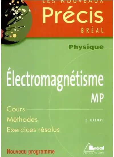  Precis électromagnétisme MP