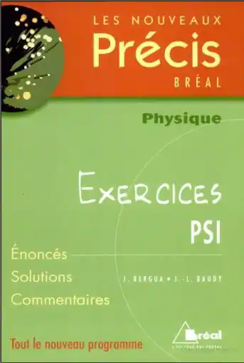 Précis Physique exercices PSI