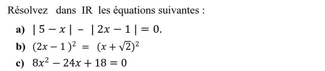 Equations et inéquations: Exercice 5