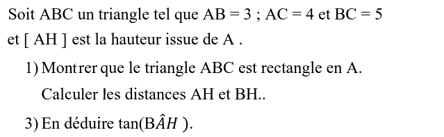 Rapports trigonométrique: Exercice 11