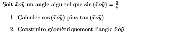 Rapports trigonométrique: Exercice 8