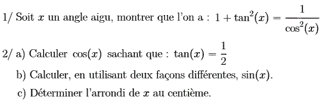 Rapports trigonométrique: Exercice 7