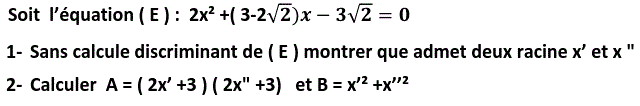 Problèmes du 1er et du second degré: Exercice 36