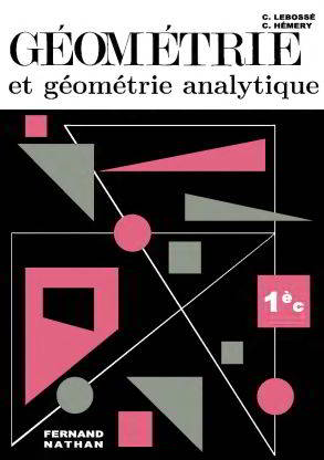 Géométrie et géométrie analytique(1966)