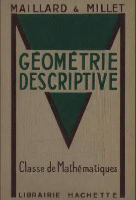 Géométrie descriptive Classe de Mathématiques Hachette 1953