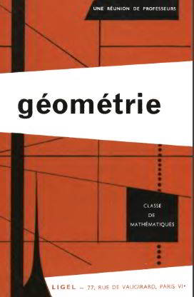 Ligel Classe de Mathematiques Géométrie 1964