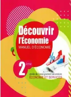 manuel scolaire d'économie pour les élèves du 2ème Economie et services
