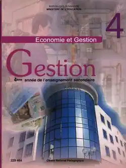 Manuel scolaire de gestion pour les élèves du 4ème Economie et gestion