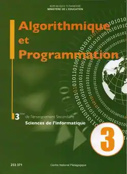 manuel scolaire Algorithme et programmation pour les élèves du 3ème sciences de l'informatique