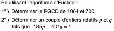 exercice Algorithme d'Euclide et plus grand commun diviseur (image1)