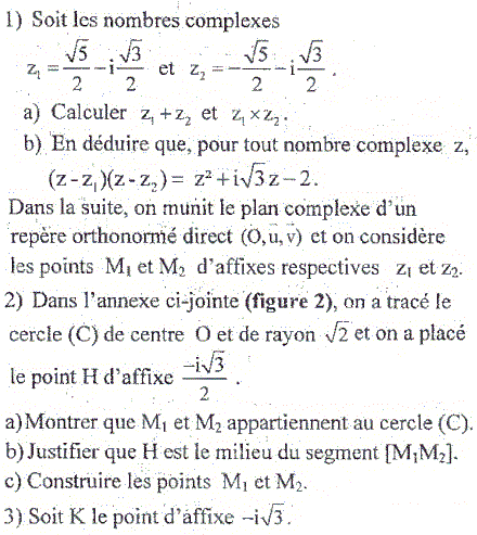 exercice Bac Tunisien 4ème Sc. Expérim session principale 2014 (Complexes) (image1)