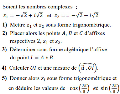 exercice Forme trigonométrique et calcul du cosinus et sinu (image1)