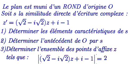 exercice Ecriture complexe d'une simlitude directe  (image1)