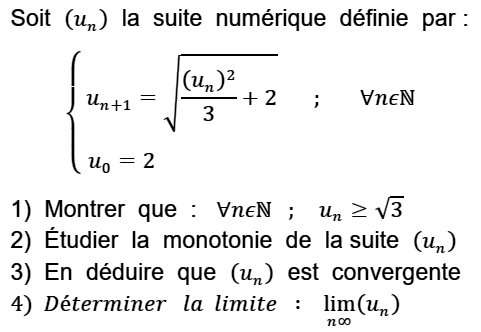 exercice Convergence d'une suite monotone (image1)